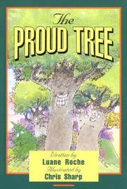 Cover of: The proud tree by Luane Roche, Luane Roche