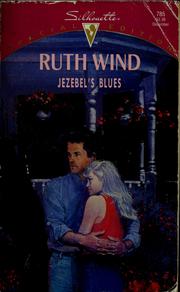 Cover of: Jezebel's Blues by Ruth Wind