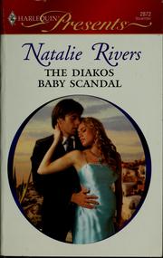 Cover of: The Diakos baby scandal by Natalie Rivers