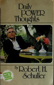 Cover of: Daily power thoughts by Robert Harold Schuller