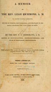 Cover of: A memoir of the Rev. Legh Richmond, A.M. by T. S. Grimshawe, T. S. Grimshawe