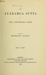 Cover of: The Âyâraṃga sutta of the C̦vetâmbara Jains.