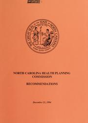 Cover of: North Carolina Health Planning Commission by North Carolina Health Planning Commission., North Carolina Health Planning Commission