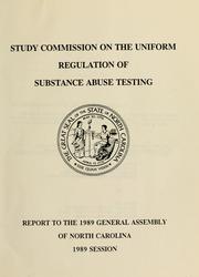 Study Commission on the Uniform Regulation of Substance Abuse Testing