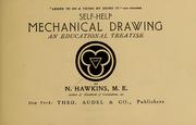 Cover of: Self-help mechanical drawing: an educational treatise