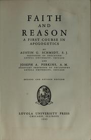 Faith and reason by Austin Guildford Schmidt