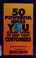Cover of: 50 powerful ideas you can use to keep your customers