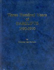 Three hundred years of Barclifts, 1690-1990 by Frances Lee Burkart
