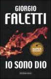 Io sono Dio by Giorgio Faletti