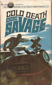 Cover of: Doc Savage. # 21.  Cold Death