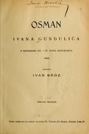 Cover of: Osman Ivana Gundulića s pjevanjima XIV. i XV.  Ivana Mažuranića