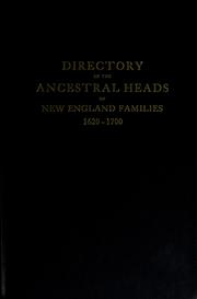 Cover of: Directory of the ancestral heads of New England families, 1620-1700