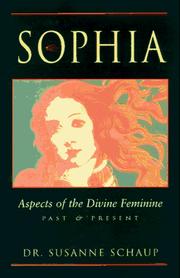 Cover of: Sophia: aspects of the divine feminine past & present