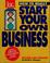 Cover of: How to really start your own business