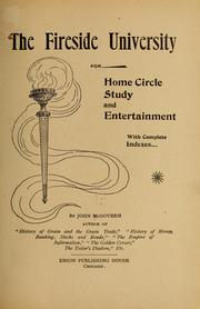 Cover of: The fireside university for home circle study and entertainment by McGovern, John