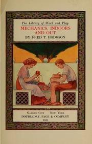 Cover of: Mechanics, indoors and out