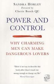 Cover of: Power and Control: Why Charming Men Can Make Dangerous Lovers