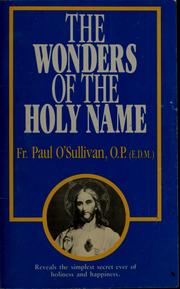 Cover of: Wonders of the holy name