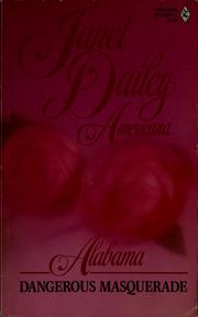 Cover of: Dangerous masquerade by Janet Dailey.