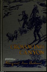 Cover of: Crosswind Canyon. by Margaret Ann Hubbard