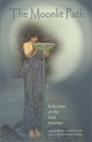Cover of: Moonlit Path: Reflections on the Dark Feminine