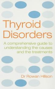 Cover of: Thryoid Disorders: A Practical Guide to Understanding the Causes and Treatments