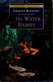Cover of: The water-babies: a fairy tale for a land baby