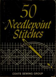 Cover of: 50 needlepoint stitches by Coats Sewing Group.