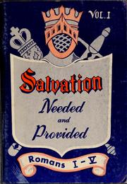 Cover of: Romans: salvation needed and provided : volume 1-Romans 1:1-5:21