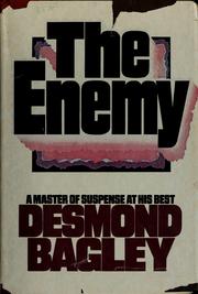 Cover of: The enemy by Desmond Bagley