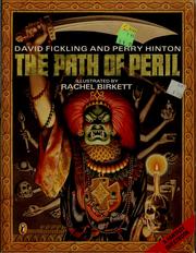 Cover of: The path of peril by David Fickling