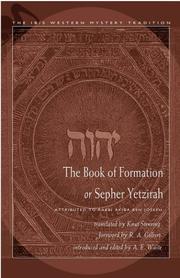 Cover of: Book of Formation or Sepher Yetzirah: Attributed to Rabbi Akiba Ben Joseph