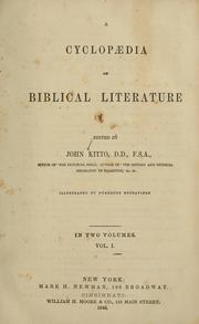 Cover of: Cyclopaedia of biblical literature | John Kitto