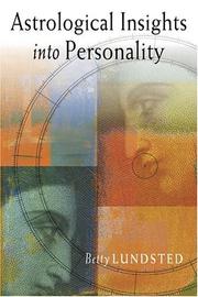 Cover of: Astrological Insights into Personality by Betty Lundsted