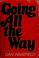 Cover of: Going All the Way.