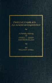 Twelve families, an American experience by William F. O'Dell