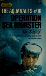 Cover of: Operation sea monster by Ken Stanton