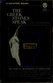 Cover of: The Greek stones speak by Paul Lachlan MacKendrick