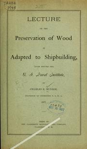 Cover of: Lecture on the preservation of wood as adapted to shipbuilding