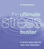 Cover of: The Ultimate Stress Buster by Sarah Brewer