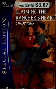 Cover of: Claiming the rancher's heart