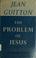 Cover of: The problem of Jesus