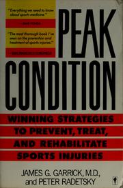 Cover of: Peak condition by James G. Garrick