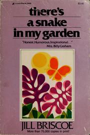 Cover of: There's a snake in my garden by Jill Briscoe spiritual arts