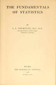 Cover of: The fundamentals of statistics | Louis Leon Thurstone