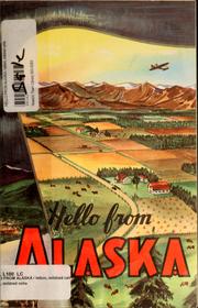 Hello from Alaska by Mildred Celia Letton