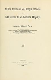 Cover of: Antics documents de llengua catalana: i reimpressio de les Homilies d'Organyà