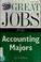 Cover of: Great Jobs for Accounting Majors