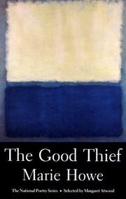 Cover of: The Good Thief by Marie Howe