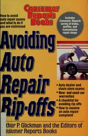 Cover of: Avoiding auto repair rip-offs by Arthur P. Glickman